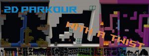 2D Parkour With a Twist